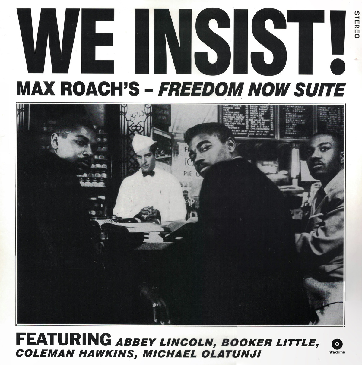 We Insist! Max Roach's Freedom Now Suite