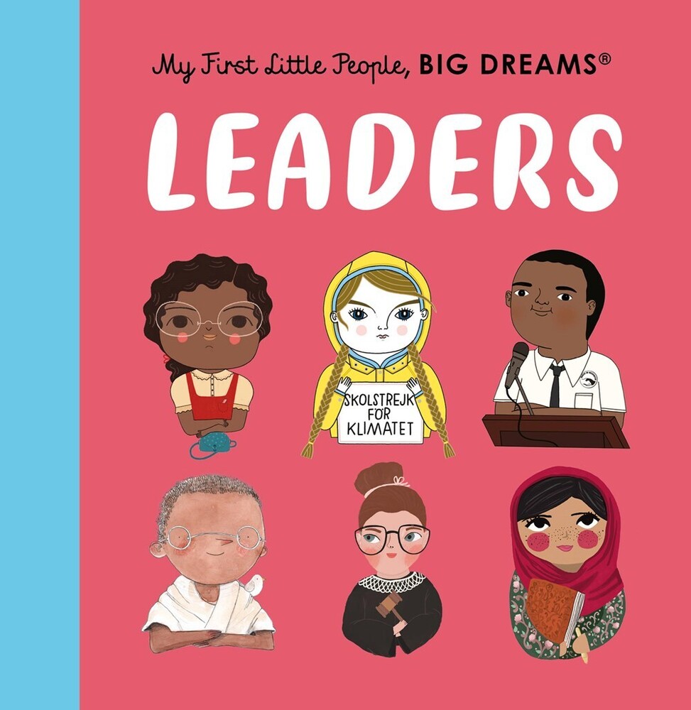 Leaders: Little People, Big Dreams