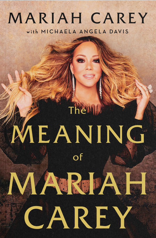 The Meaning Of Mariah Carey