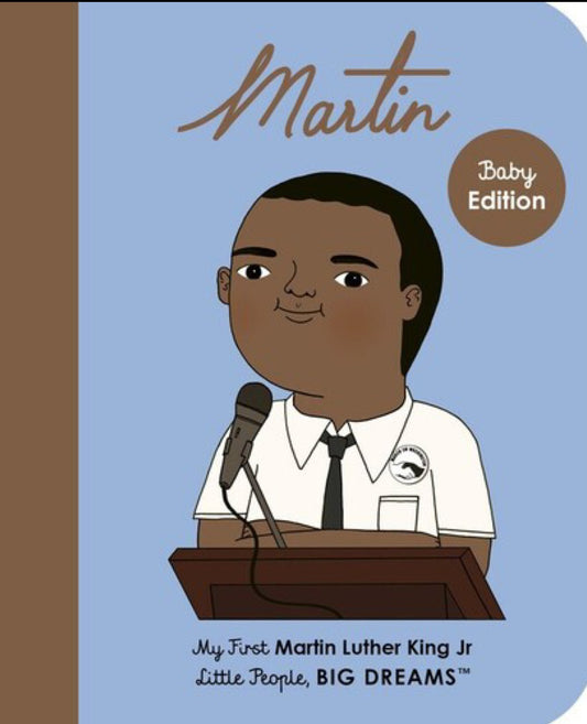 Martin Luther King Jr.: Little People, Big Dreams